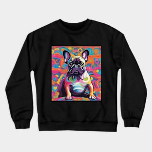 Fresh Frenchie, psychedelic French bulldog Crewneck Sweatshirt